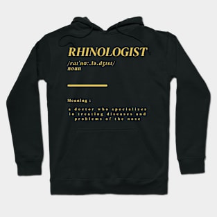 Word Rhinologist Hoodie